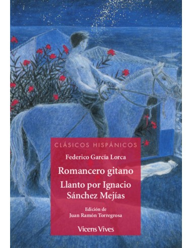 ROMANCERO GITANO LLANTO POR IGNACIO SANCHEZCH