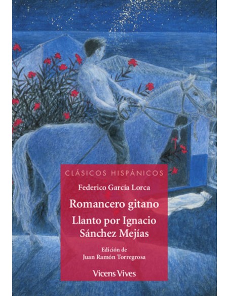 ROMANCERO GITANO LLANTO POR IGNACIO SANCHEZCH