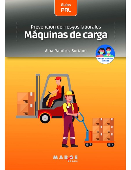 Prevencion de riesgos laborales Maquinas de carga