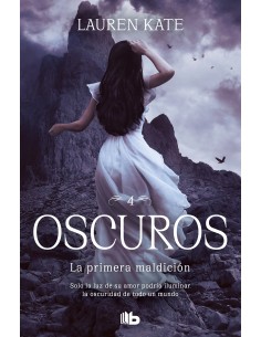 La primera maldicion Oscuros 4