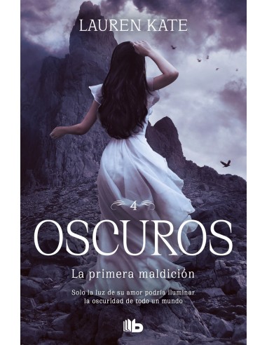 La primera maldicion Oscuros 4