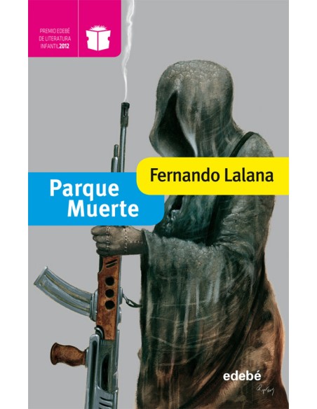 PARQUE MUERTE Ganador Modalidad Infantil edicion XX Premio Edebe