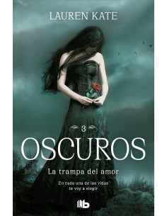 La trampa del amor Oscuros 3