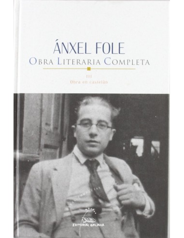 Obra literaria completa iii anxel fole
