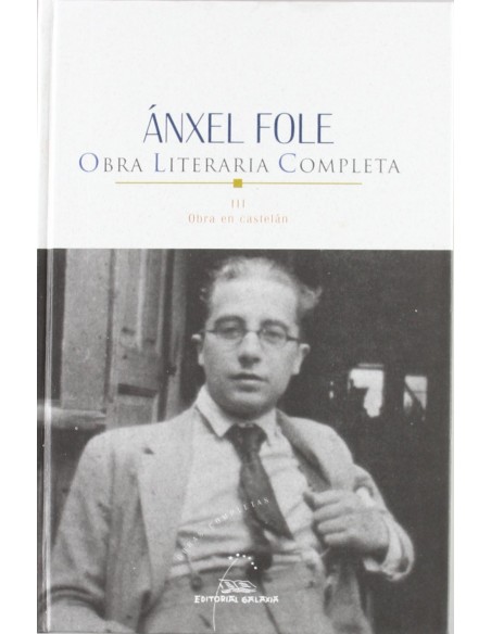 Obra literaria completa iii anxel fole