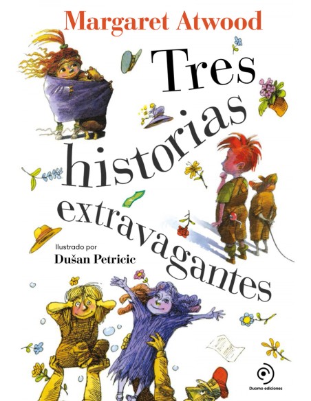 Tres historias extravagantes