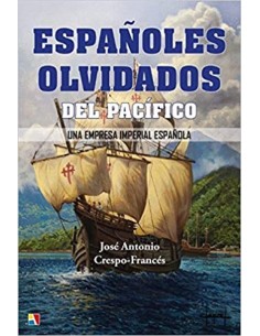 ESPANOLES OLVIDADOS DEL PACIFICO UNA EMP