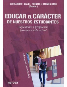 Educar el caracter de nuestros estudiantes