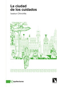 La ciudad de los cuidados