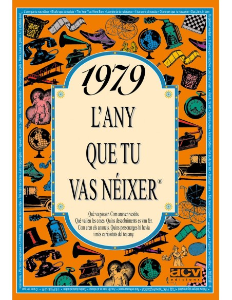1979 L any que tu vas neixer