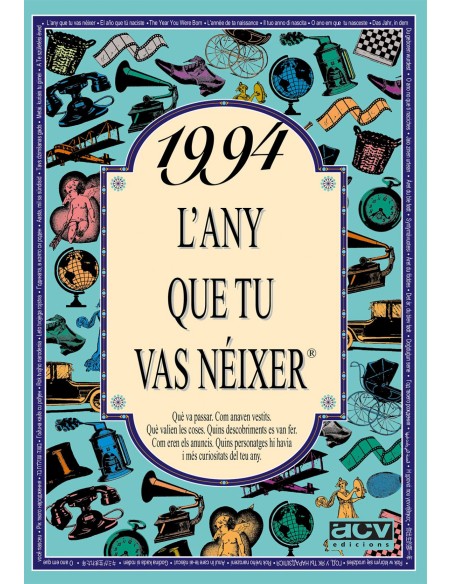 1994 L any que tu vas neixer