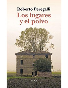 Los lugares y el polvo
