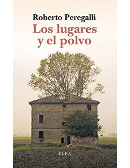 Los lugares y el polvo