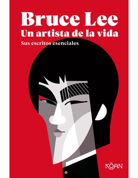 Bruce Lee Un artista de la vida