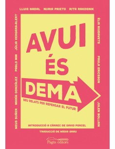 Avui es dema