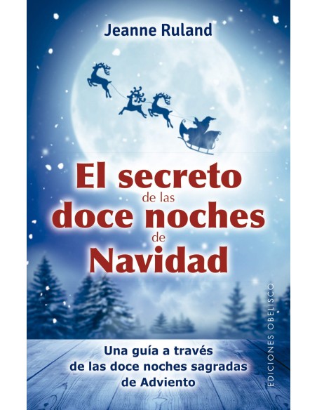 El secreto de las doce noches de Navidad