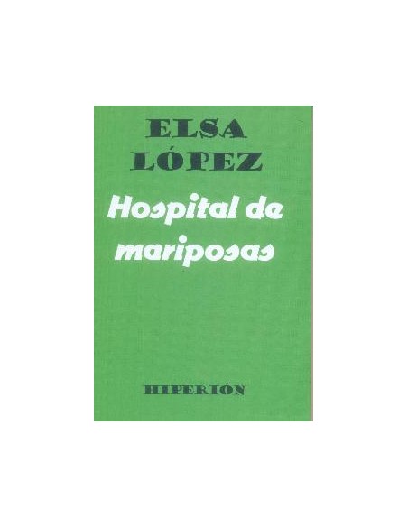 HOSPITAL DE MARIPOSAS