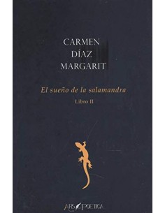El sueno de la salamandra Libro II