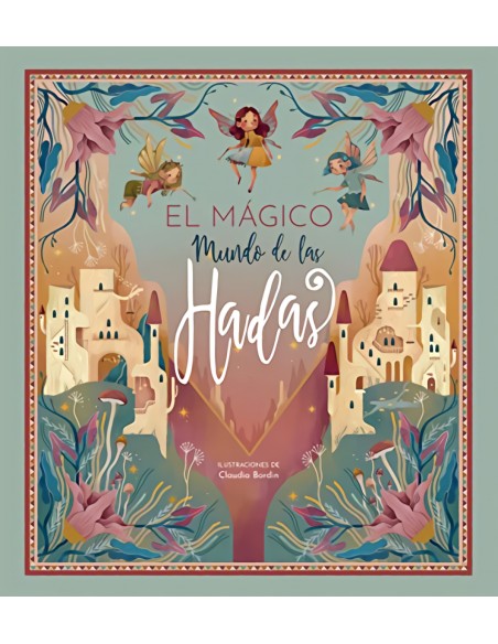 MUNDO MAGICO DE LAS HADAS EL
