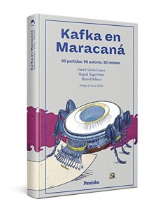 KAFKA EN MARACANA