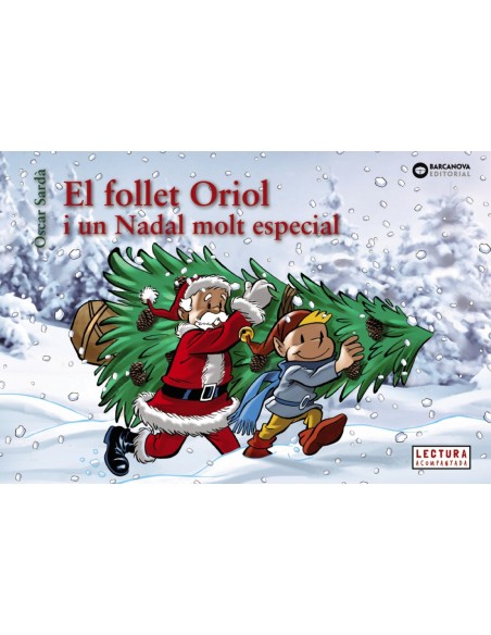 El follet Oriol i un Nadal molt especial
