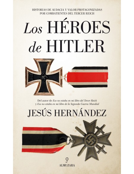 Los heroes de Hitler