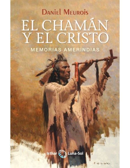 El Chaman y el Cristo