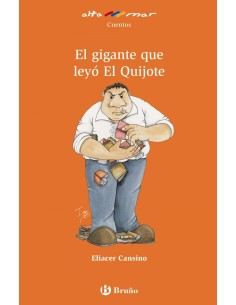 El gigante que leyo el Quijote