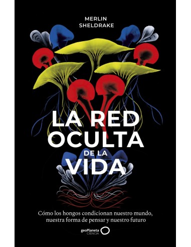 La red oculta de la vida
