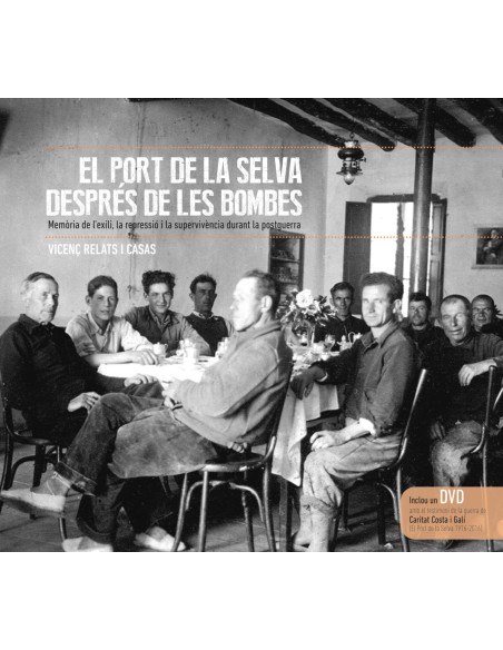 PORT DE LA SELVA DESPRES DE LES BOMBES EL DVD