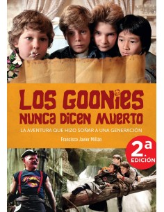 GOONIES NUNCA DICEN MUERTO AVENTURA QUE HIZO SONAR A UNA GE