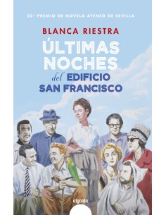 Ultimas noches del edificio San Francisco