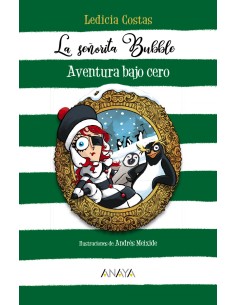 La senorita Bubble Aventura bajo cero