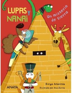 Lupas y Nanai Un misterio de tierra