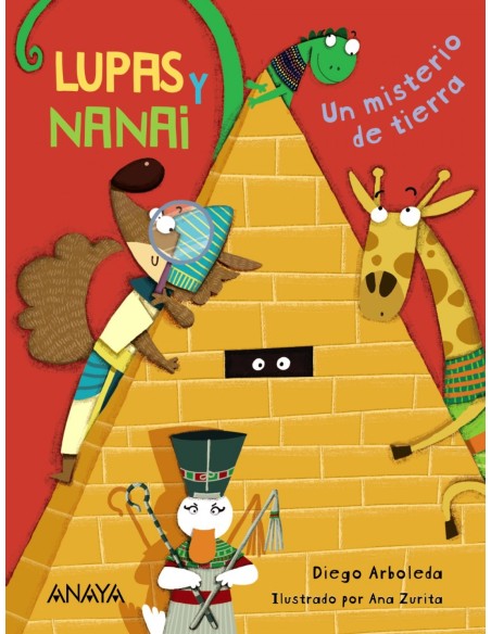 Lupas y Nanai Un misterio de tierra