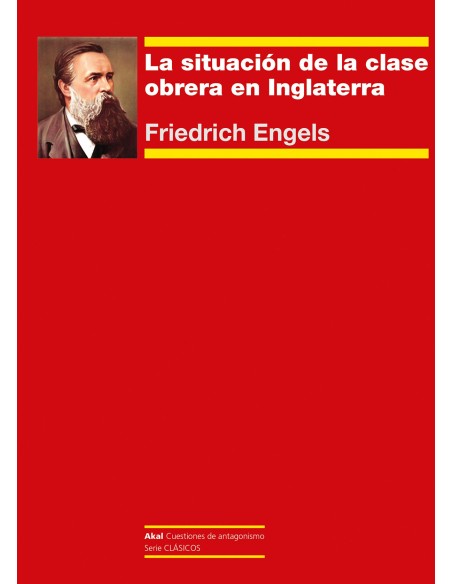 La situacion de la clase obrera en Inglaterra