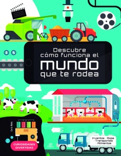 Descubre como Funciona el Mundo que te Rodea