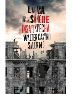 LA CASA DE LA SANGRE INSATISFECHA
