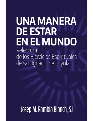 Una manera de estar en el mundo