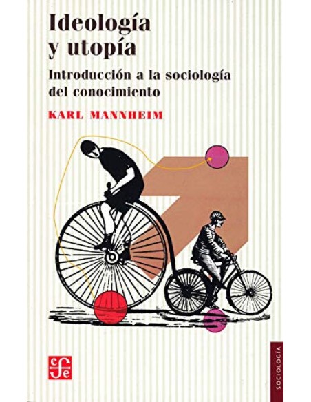 IDEOLOGIA Y UTOPIA