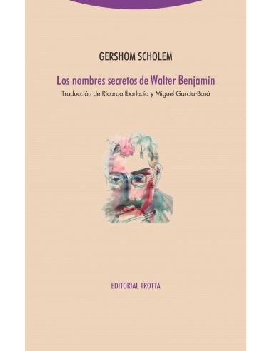 Los nombres secretos de Walter Benjamin