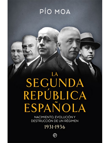 La Segunda Republica Espanola