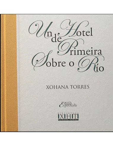 UN HOTEL DE PRIMEIRA SOBRE O RIO