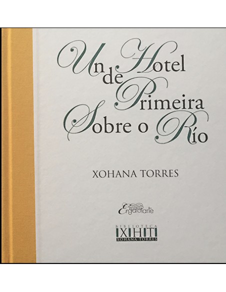 UN HOTEL DE PRIMEIRA SOBRE O RIO