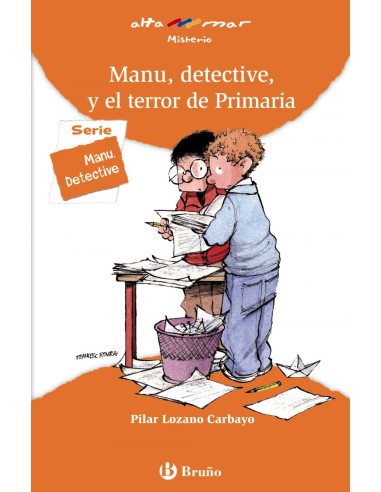 Manu detective y el terror de Primaria