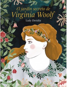 El jardin secreto de Virginia Woolf