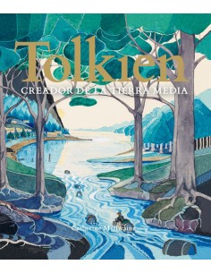 Tolkien Creador de la Tierra Media