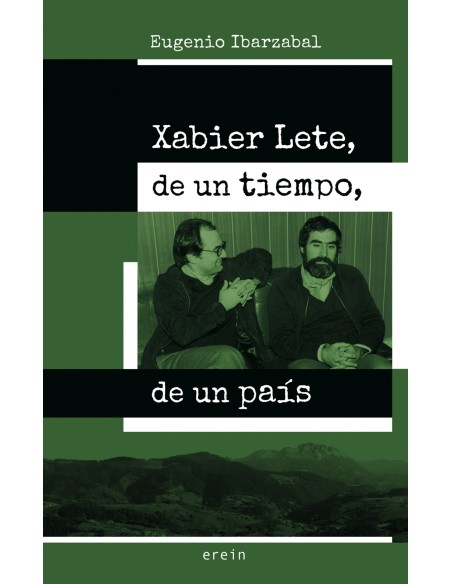 Xabier Lete de un tiempo de un pais