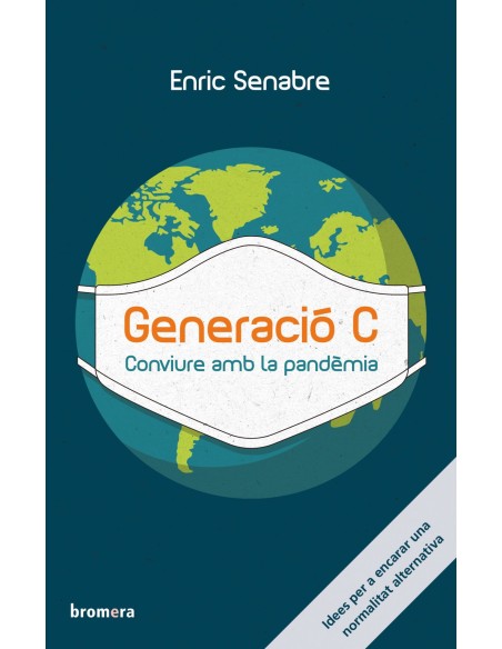 Generacio C Conviure amb la pandemia