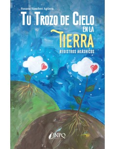 Tu trozo de cielo en la Tierra